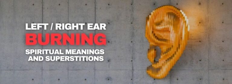Left Right Ear Burning Hot Ear Spiritual Meaning