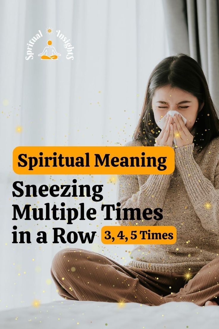 Spiritual Meaning of Sneezing in a Row
