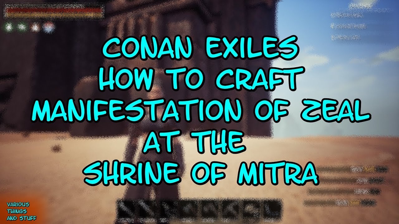 Conan Exiles How to Get Manifestation of Zeal