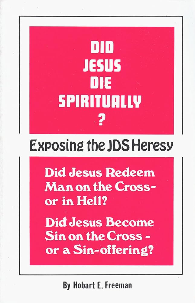 Did Jesus Die Spiritually on the Cross  : Unveiling the Truth