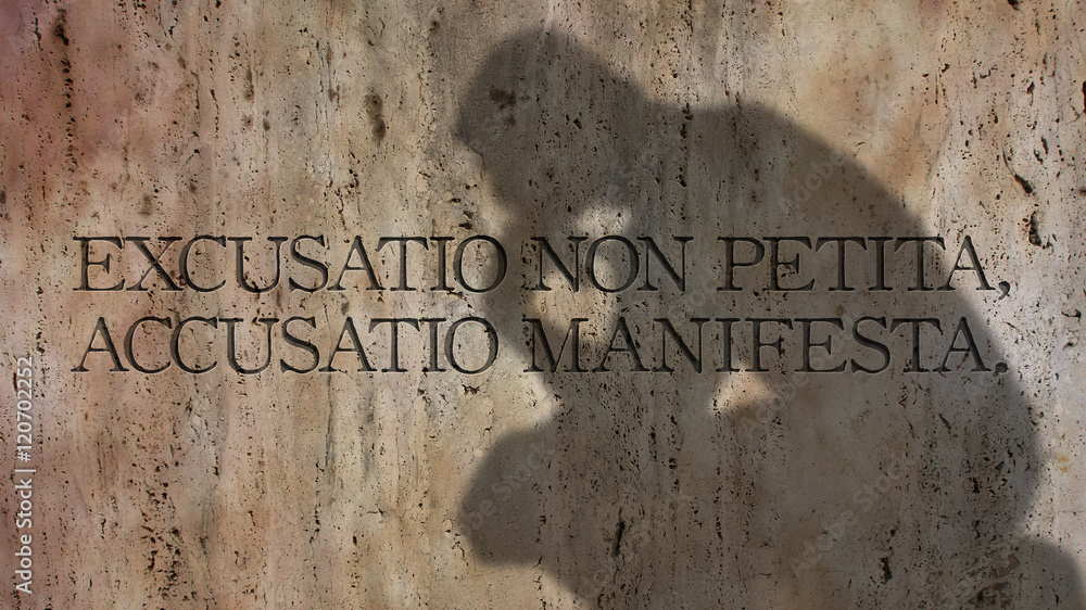 Excusatio Non Petita Accusatio Manifesta