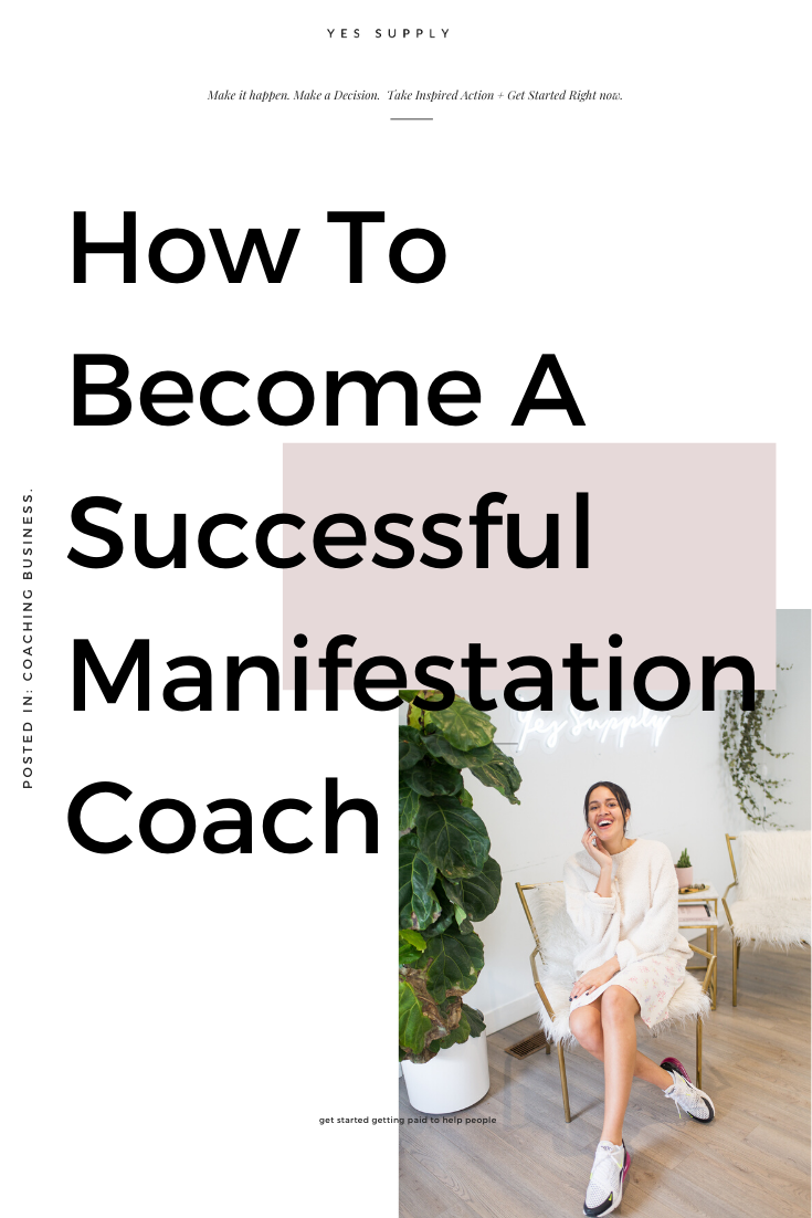 How to Become a Manifestation Coach