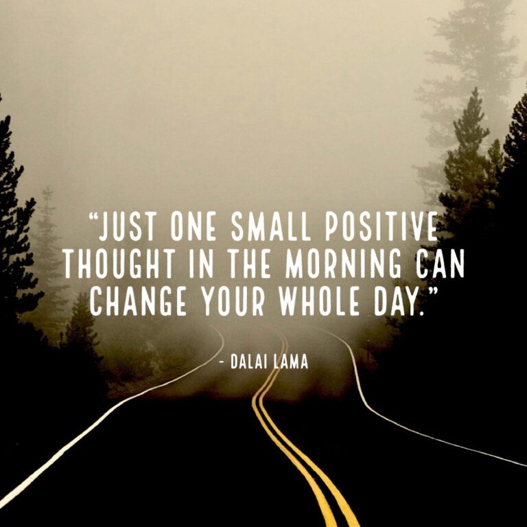 Just One Small Positive Thought