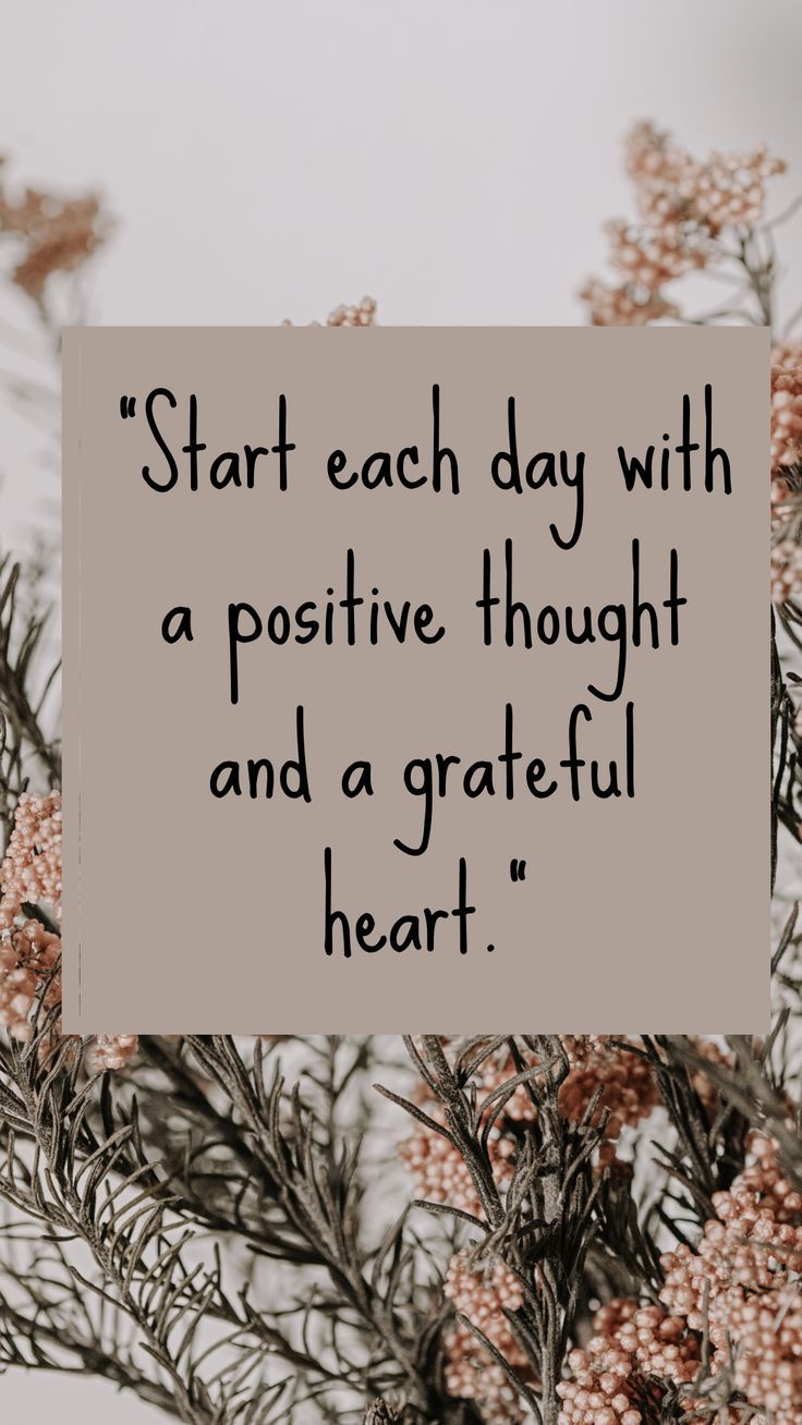 Start Each Day With a Positive Thought