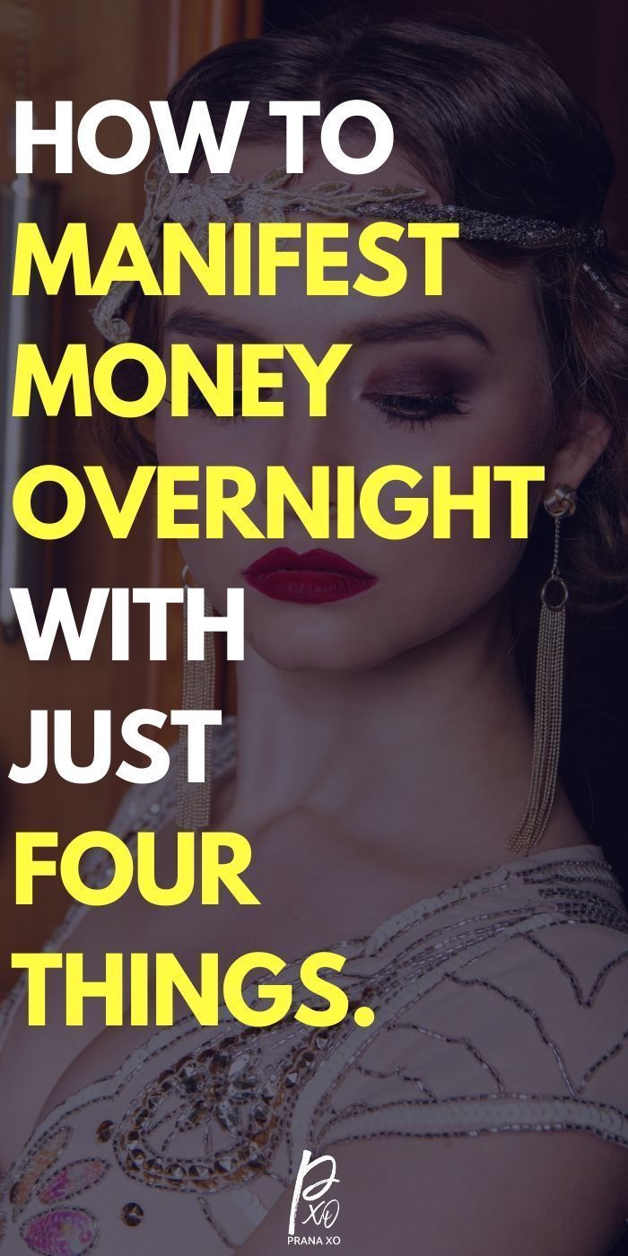 How to Manifest Money Overnight?