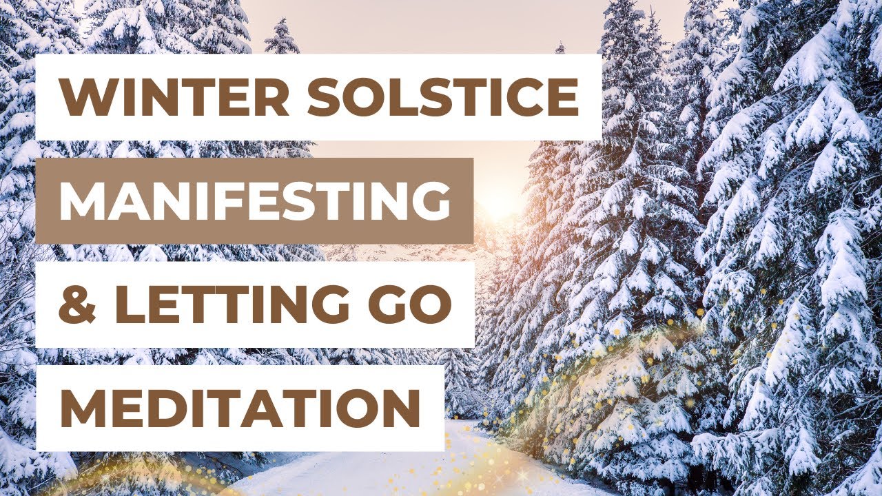 How to Manifest on Winter Solstice?