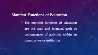 Manifest and Latent Functions of Education: Unveiling Impacts