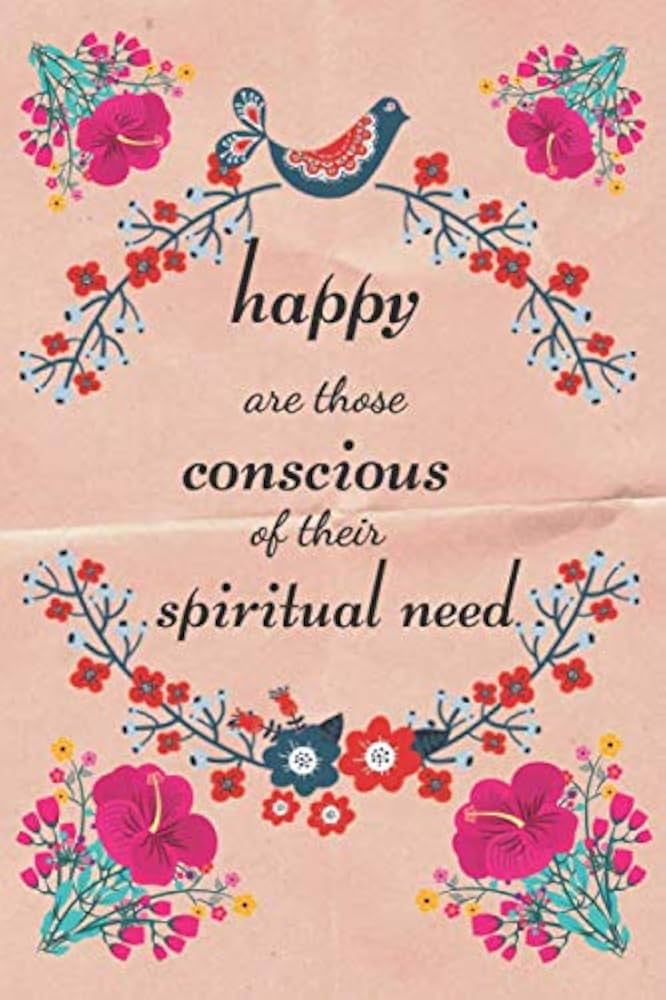 Happy are Those Conscious of Their Spiritual Need!