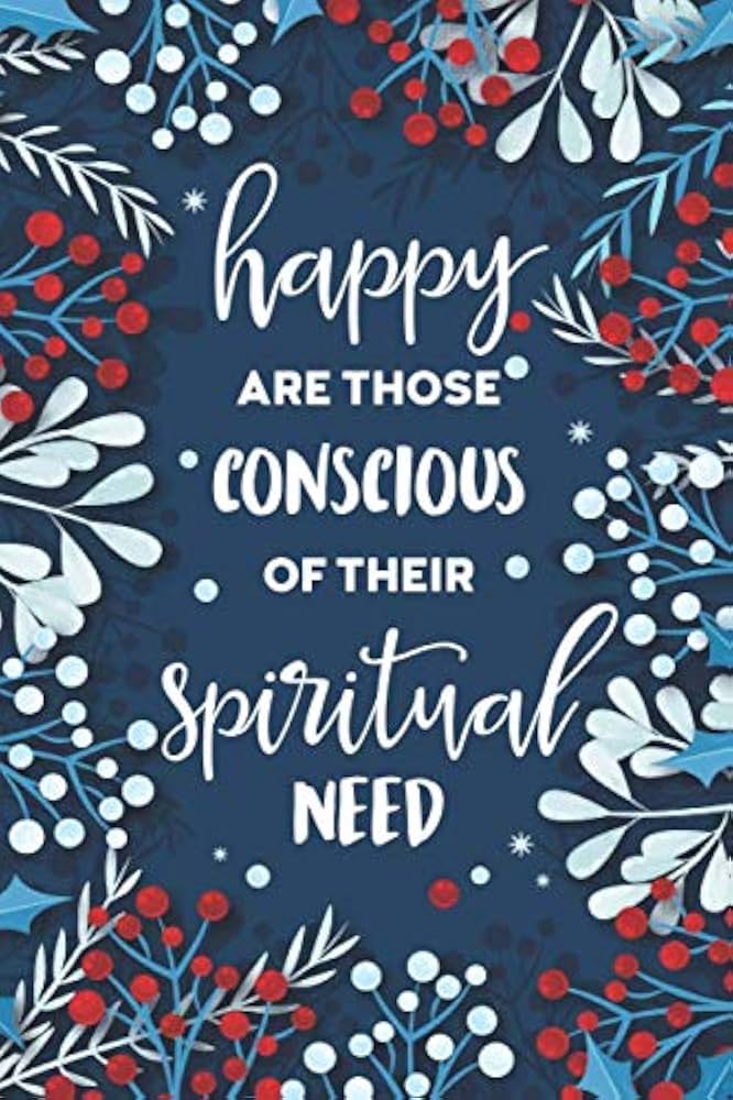 Happy are Those Conscious of Their Spiritual Need  